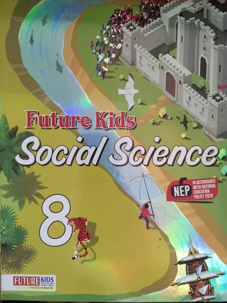 Future kids Social Science Class 8