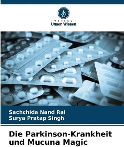 Die Parkinson-Krankheit und Mucuna Magic