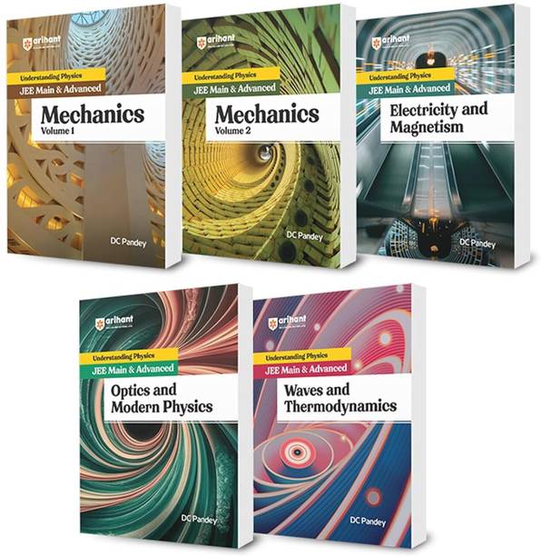 Arihant Understanding Physics JEE Main & Advanced Mechanics Volume 1 and Volume 2, Waves and Thermodynamics, Electricity and Magnetism, Optics and Modern Physics