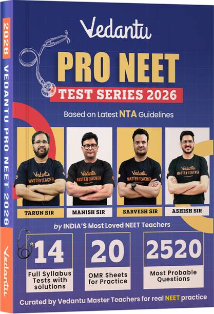 Vedantu PRO NEET 2026 Test Series | 14 Full Syllabus Tests (Book) + 20 Online Tests (10 Full + 10 Part) | 2520 Most Expected Questions | Latest NTA Pattern