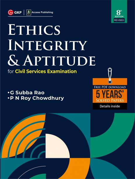 Ethics, Integrity & Aptitude (For Civil Services Examination) 8ed by access