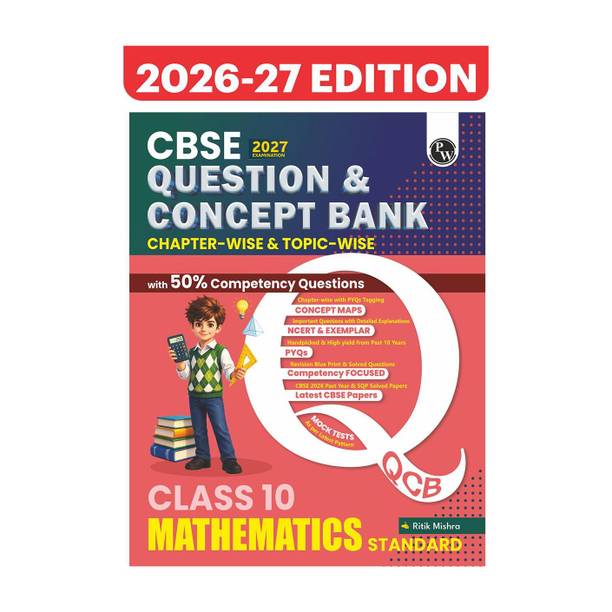 PW CBSE Question & Concept Bank Class 10 Maths (Std) 2027 Solved By Ritik Mishra