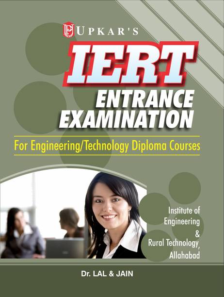 IERT Entrance Exam.(For Engineering/Technology Diploma Courses)