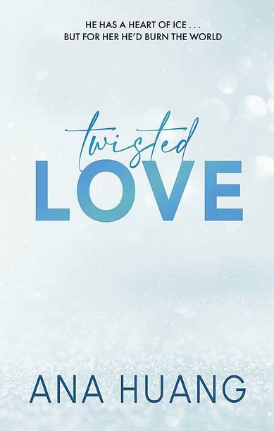TWISTED LOVE : Book One