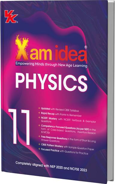 Xam idea Class 11 Physics (2025-26) | Latest CBSE Syllabus| Rapid Recap | NCERT Mastery & Competency-Focused and Free Response Qs