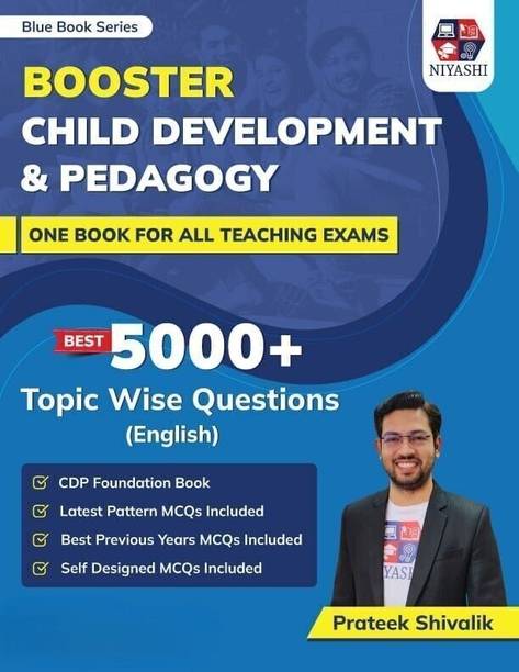 Blue Book Series Booster Child Development & Pedagogy (CDP) Book by Prateek Shivalik | 5000+ Topic Wise MCQs | For DSSSB, CTET, UPTET, KVS, PGT, PRT, TGT & All Teaching Exams 2026 (English Medium)