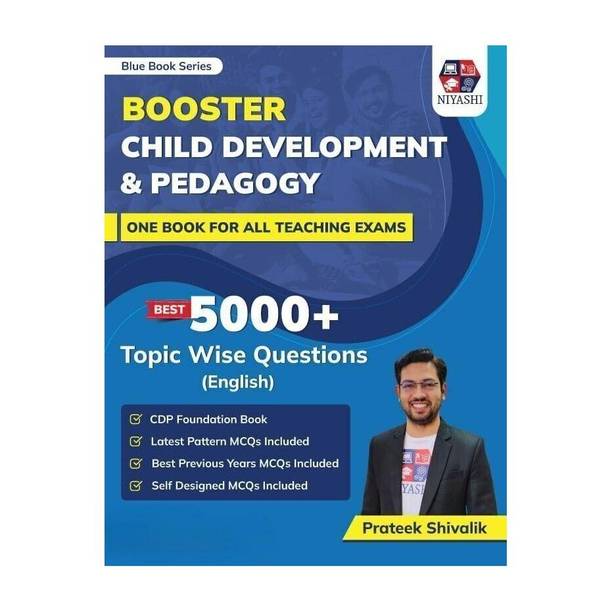 Blue Book Series Booster Child Development & Pedagogy (CDP) Book by Prateek Shivalik | 5000+ Topic Wise MCQs | For DSSSB, CTET, UPTET, KVS, PGT, PRT, TGT & All Teaching Exams 2026 (English Medium)