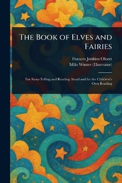 The Book of Elves and Fairies