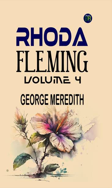 Rhoda Fleming Volume 4