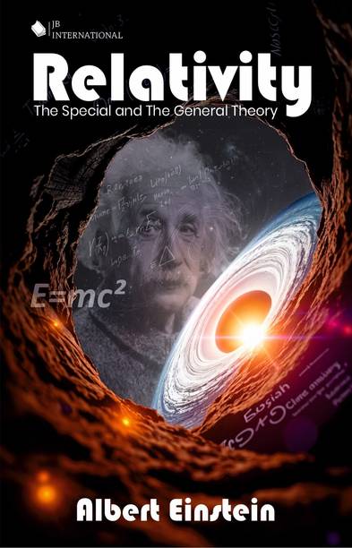 Relativity: The Special And The General Theory | Albert Einstein | Einstein's Groundbreaking Exploration of Space, Time, and Gravity