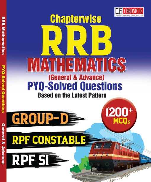 Chapter wise RRB MATHEMATICS (General & Advance) PYQ Solved Questions