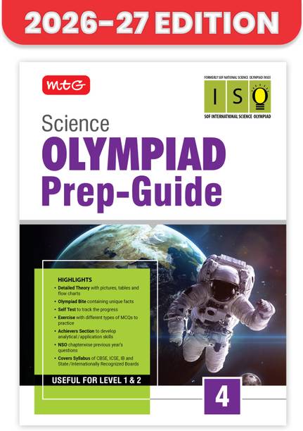 MTG Science (ISO) Olympiad Prep Guide Class 4 | Detailed Theory, Exercise with Self Test For Practice | SOF Olympiad Books For Exam 2026-27 (Useful For Level-1 & 2)