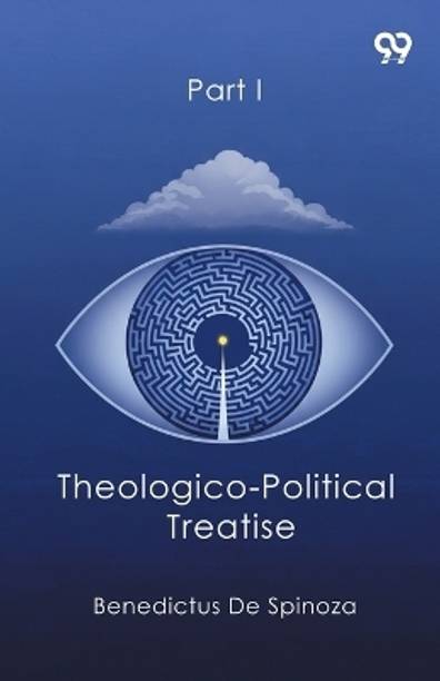 Theologico-Political Treatise Part I