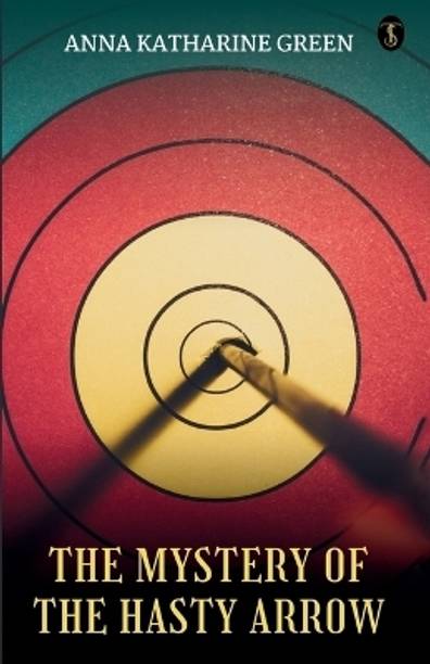 The Mystery of the Hasty Arrow
