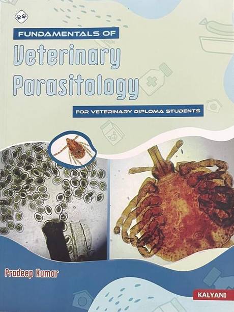 FUNDAMENTALS OF VETERINARY PARASITOLOGY FOR VETERINARY DIPLOMA STUDENTS