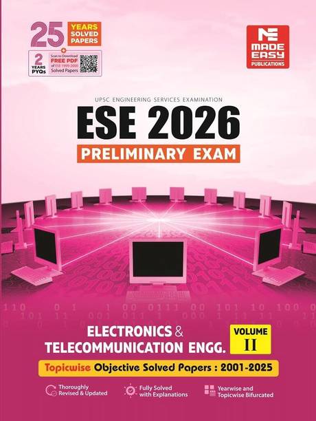 ESE 2026 : Preliminary Exam: Electronics & Telecom (E&T) Engineering Volume-II | Chapterwise & Topicwise Objective Solved Papers | 25 Years Solved PYQs 2001-2025| UPSC Engineering Services Examination | Fully Solved | By Made Easy