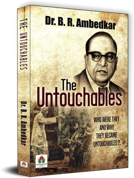 The Untouchables Who Were They and Why They Became Untouchables?