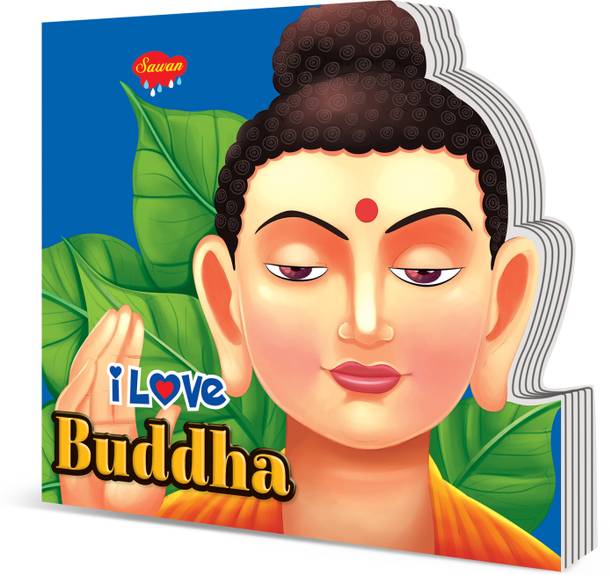 I Love Buddha Die cut board book for kids : Children Educations Board Book, Kids story book for early learning, Picture Book for Children