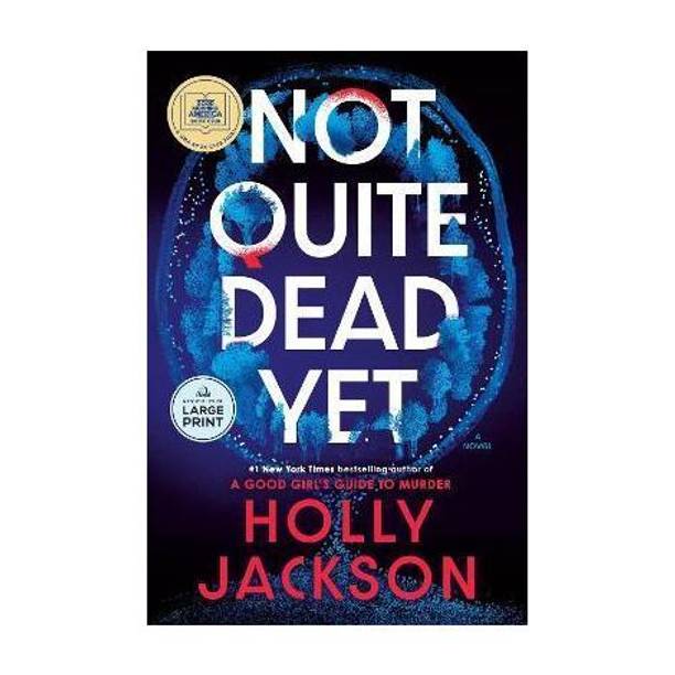Not Quite Dead Yet: A GMA Book Club Pick