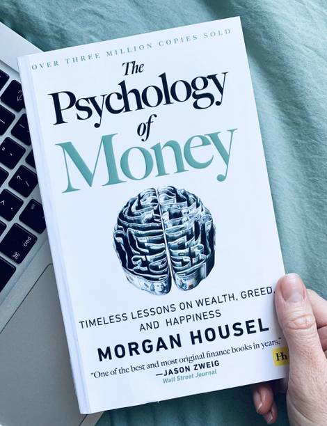 The Psychology Of Money Timeless Lessons on Wealth