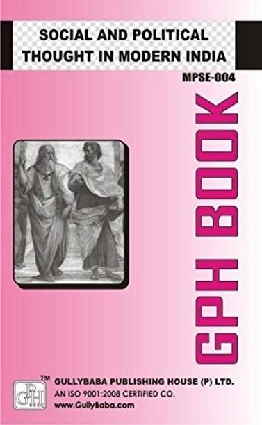 MPSE-004 Social And Political Thought In Modern India (English, Paperback, Expert Panel Of GPH)