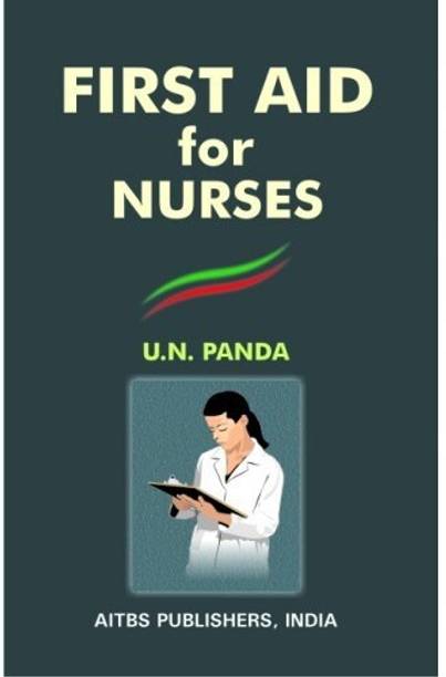 FIRST AID FOR NURSES