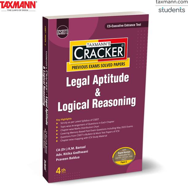 Taxmann's CRACKER for Legal Aptitude & Logical Reasoning (Paper 2) – Featuring Topic-wise Practice | Memory-based Questions | Rapid Reviser for CSEET | New Syllabus | July/Nov. 2025 & Jan. 2026 Exams