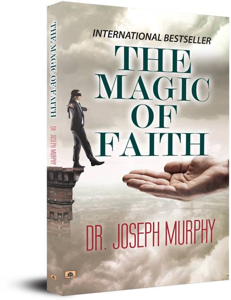 THE MAGIC OF FAITH