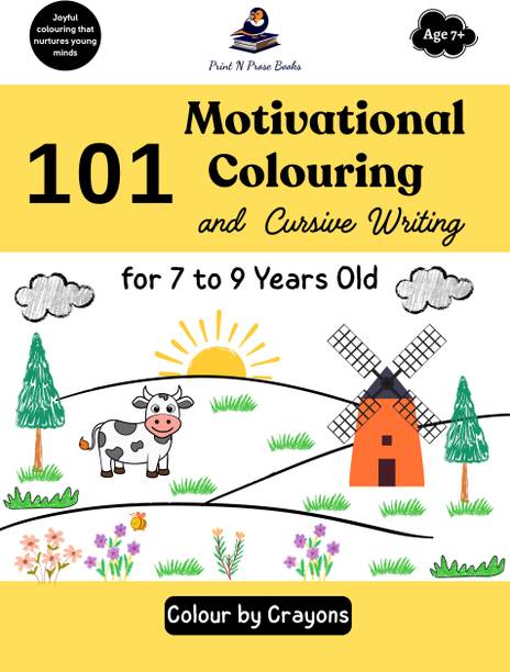 101 Motivational Colouring and Cursive Writing for 7 to 9 Years Old -