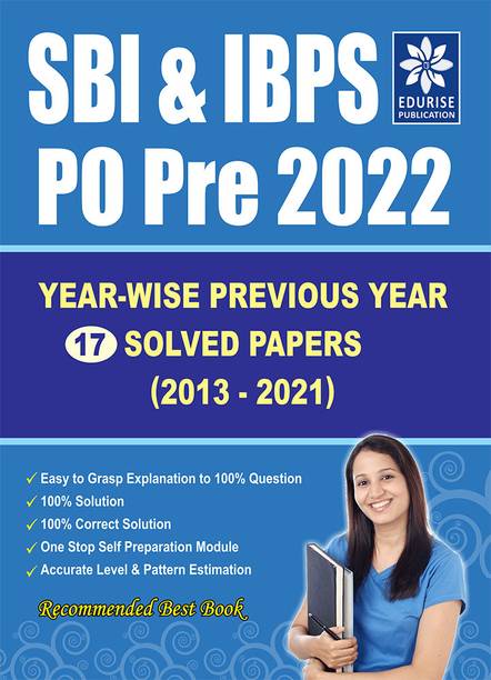 SBI & IBPS PO/MT 2022 Preliminary Exams Year wise 17 Previous Year Solved papers (2021 to 2013) | Banking Book 2022