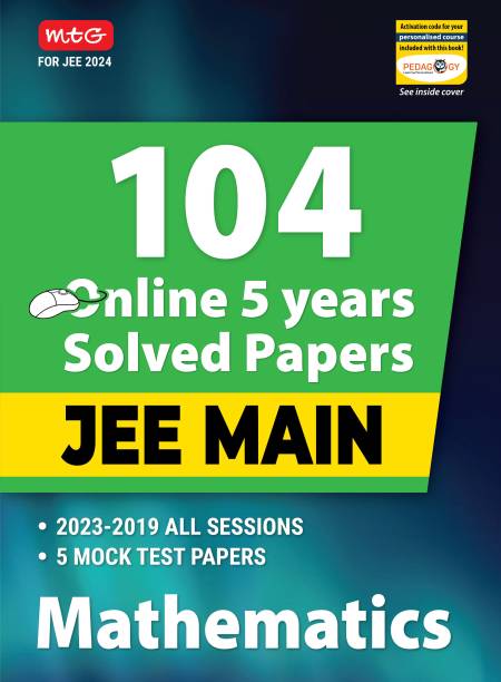 MTG 104 JEE Main Mathematics Online (2023-2019) Previous 5 Year Solved Papers with Chapterwise Analysis| JEE Main PYQ Question Bank For 2024 Exam