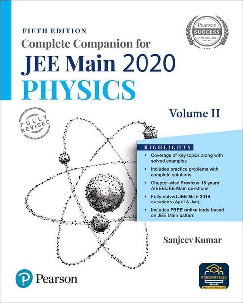 Complete Companion for JEE Main 2020 Physics Volume 2 | Previous 18 Year's AIEEE/JEE Mains Questions | Fifth Edition | By Pearson