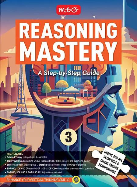 MTG Class-3 Reasoning Mastery Book | SOF IMO, ICSO & iso Question Included | Useful For All Olympiads & Talent Search Exam 2026-27