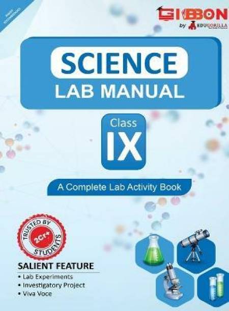 Science Lab Manual Class IX  - As per the latest CBSE syllabus and other State Board following the curriculum of CBSE.