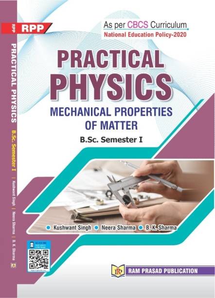 Practical Physics Mechanical Properties of Matter
