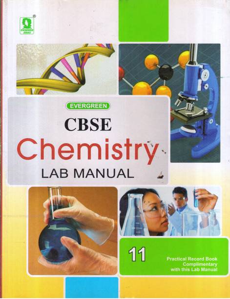 CBSE CHEMISTRY LAB MANUAL CLASS -11