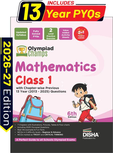 Disha Olympiad Champs Mathematics Class 1 with Chapter-wise Previous 13 Year (2013 - 2025) Questions 6th Edition | Complete Prep Guide with Theory, PYQs, Past & Practice Exercise