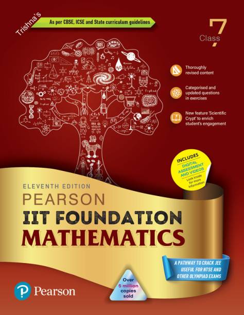 Pearson IIT Foundation'24 Mathematics Class 7, As Per CBSE, ICSE . For JEE | NEET | NSTE | Olympiad | Free access to elibrary, vidoes & Myinsights Self Preparation - 6th Edition By Pearson