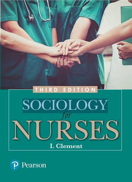 Sociology for Nurses Third Edition