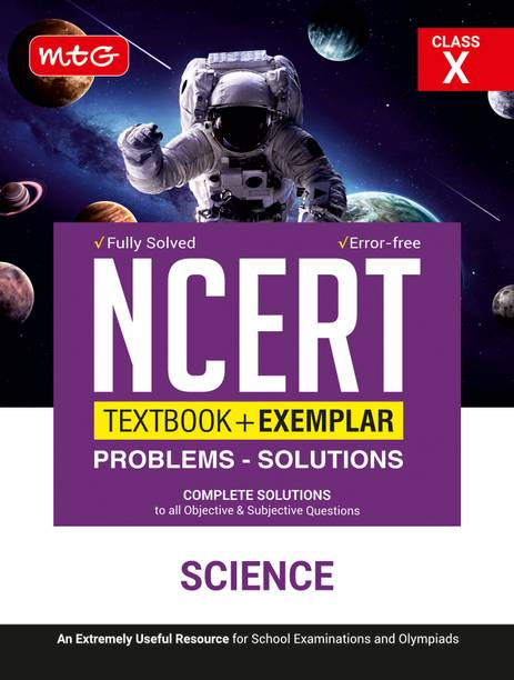 NCERT Textbook+ Exemplar Problems-Solutions Science Class-10 (Edition1