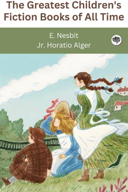 The Greatest Children's Fiction Books of All Time (Grapevine edition)