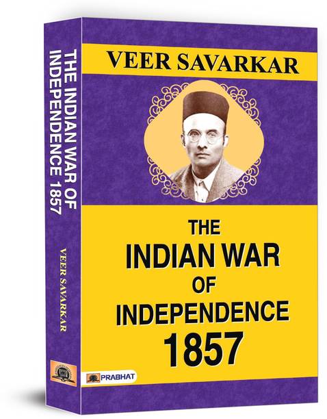 The Indian War of Independence 1857