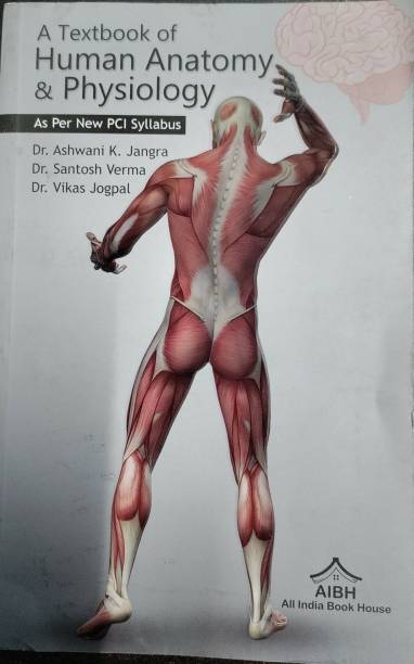 A Textbook Of human Anatomy & Physiology As Per New PCI Syllabus