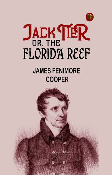 Jack Tier; Or, The Florida Reef