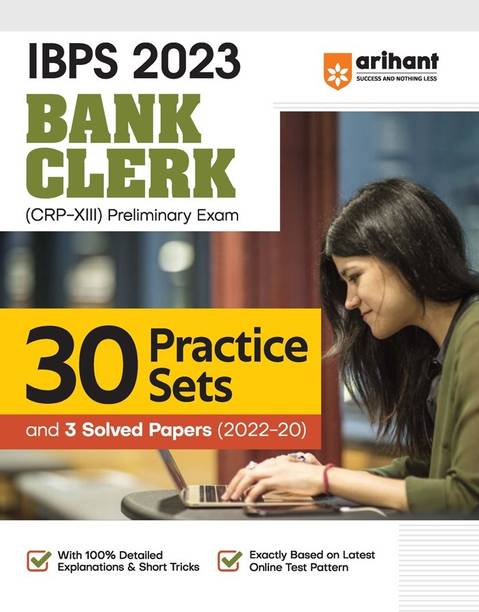 Arihant 30 Practice Sets and 3 Solved Papers IBPS CRP - XIII Bank Clerk Pre Exam 2023