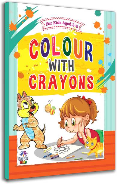 Colour with Crayons Activity, Animal, Flowers, Transport, Alphabet Book for Kids Age 3 - 6 Years - Children Drawing and Colouring Book for Early Learners with 1 Disc