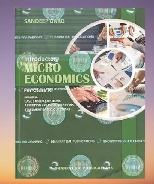 Dhantpat Rai Introductory Micro Economics For Class 11th