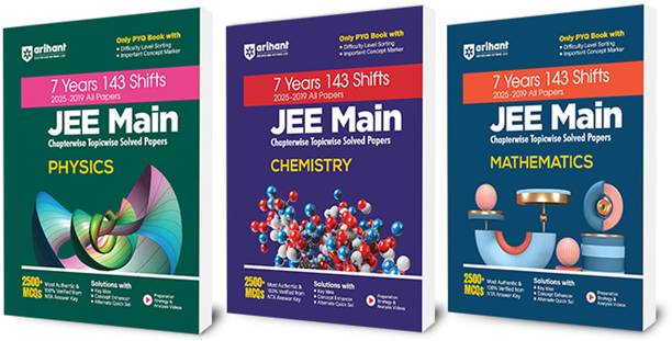 Arihant JEE Main Physics, Chemistry & Mathematics | 7 Years – 143 Shifts (2025–2019 All Papers) | Chapterwise–Topicwise Solved Papers | 7500+ MCQs with Key Ideas & Concept Enhancers