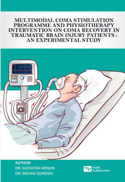 Multimodal Coma Stimulation Programme on Coma Recovery in Traumatic Brain Injury