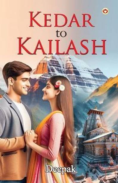 Kedar to Kailash (Edition1st)